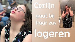 15 CARLIJN HEEFT DOWNSYNDROOM EN GAAT BIJ HAAR ZUS LOGEREN [upl. by Neyuh]