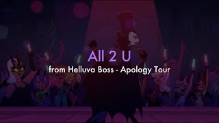 All 2 U  Helluva Boss  Karaoke [upl. by Rosalie]