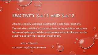 IB Chemistry HL Only  Reactivity 3411 and 3412  Electrophilic Addition reaction mechanisms [upl. by Gallagher473]