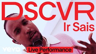 Ir Sais  Chikita Mala Live  Vevo DSCVR [upl. by Wat]