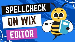 How to Spell Check in the Wix Editor [upl. by Tnahsin294]