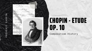 Chopin  Etude Op 10  Music  History [upl. by Casady]