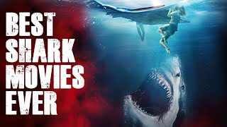 TOP 10 BEST SHARK MOVIES Of All Time [upl. by Faith]