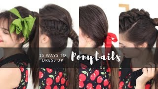 15 Ways To Dress Up A Ponytail [upl. by Worthington]