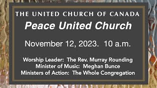 Peace United Church Service Nov 12 2023 [upl. by Isyad339]