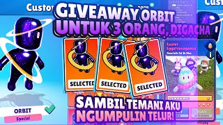 🔴LIVE GIVEAWAY SKIN ORBIT 3 SECARA DIGACHA STUMBLE SAHUR SAMBIL TEMENI AKU MENCARI TELUR [upl. by Cain]