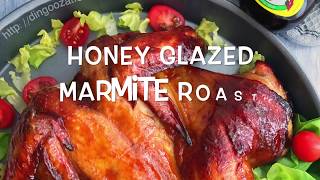 Honey Glazed Marmite Roast Chicken [upl. by Margaret]