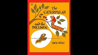 July 16 2020 The Caterpillar and the Polliwog [upl. by Troth161]