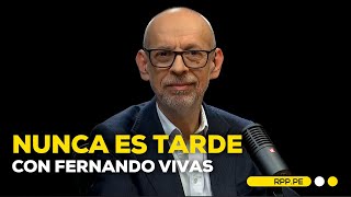 🎙️Nunca es Tarde con Fernando Vivas  Programa completo 28062024 [upl. by Katzen504]