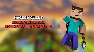 Minecraft Bedrock Edition Hacked Client 121  FREE FOR USE amp UPDATED \ [upl. by Oimetra]