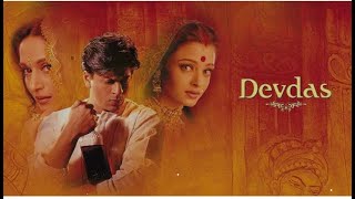 New Movie 2023 Devdas Shahrukh KhanAishwarya Rai Full Bollywood Movie New Hindi Movie [upl. by Base]