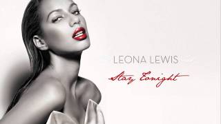 Leona Lewis  Stay Tonight [upl. by Seuqramed]