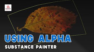 Using Alpha Textures in Substance Painter [upl. by Eninnaj]