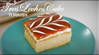 TRES LECHES CAKE Milk Cake Turkish Style  Trileçe [upl. by Amaris]