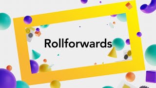 Use Case Rollforwards [upl. by Selway]