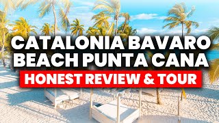 Catalonia Bavaro Beach Punta Cana  HONEST Review amp Tour [upl. by Telrahc]