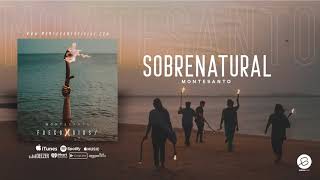 Sobrenatural Audio  Montesanto [upl. by Hax]