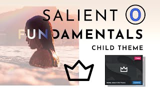 Salient Wordpress Theme  Beginner Tutorial Series How to Use The Child Theme [upl. by Arakal]