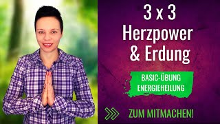 😯 Übung Energieheilung  3 x 3 für sofortige Harmonisierung von Stress amp Beschwerden [upl. by Landahl836]