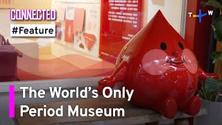 Taiwan’s Period Museum Battling Menstrual Taboos  Connected Feature [upl. by Ahsenet637]