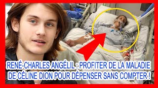 RenéCharles Angélil  profiter de la maladie de Céline Dion pour dépenser sans compter [upl. by Hcardahs334]