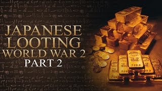 Yamashita Philippines  Japanese Looting in World War 2 Part 2 [upl. by Maidel]