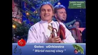 Golec uOrkiestra  Wsród nocnej ciszy  polskie kolędy [upl. by Fennell]