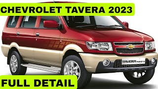 CHEVROLET TAVERA 2023 FACELIFT  Features Safety Price Detail Review [upl. by Westbrook]