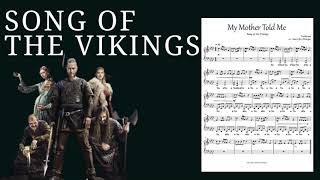 Song of the Vikings  My Mother Told Me  Piano Sheet Music [upl. by Arded]