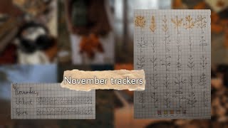 November trackers [upl. by Sualokcin]