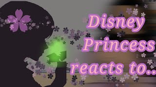 Disney Princess reacts to Isabella encanto [upl. by Iden]