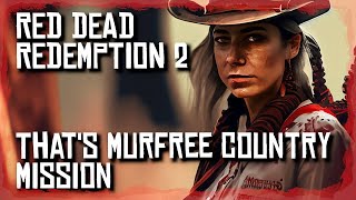 Thats Murfree Country  Red Dead Redemption 2 RDR2 rdr2 [upl. by Enelec]