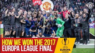 How We Won The 2017 Europa League Final  Ajax 02 Manchester United  Stockholm Final [upl. by Nayarb]