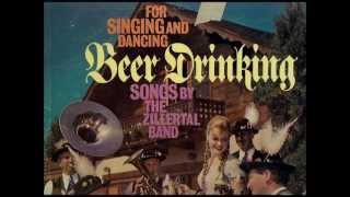 Muss I Denn  German Beer Drinking Songs By The Zillertal Band [upl. by Aloysius]