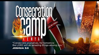 Kenya Consecration Camp Day 5  Ap James Kawalya [upl. by Suired]