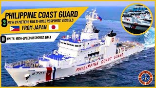 Philippine Coast Guard Two New Multirole Response Ships from Japan [upl. by Lotsirk]