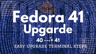 How to Upgrade Fedora 40 to Fedora 41 Workstation  Upgrade Fedora 40 to 41 using Terminal Commands [upl. by Epolulot68]