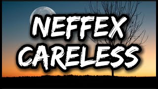 NEFFEX  Careless LyricsLyric Video neffexmusic [upl. by Inez]