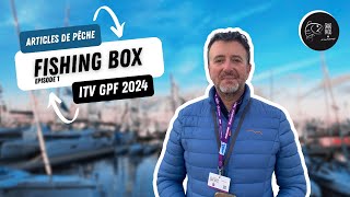 GRAND PAVOIS FISHING 2024  FISHING BOX [upl. by Irollam]