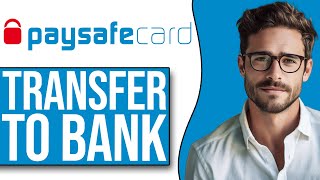 How To Transfer Money From Paysafecard To Bank Account 2024 [upl. by Etnomaj660]