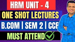 HRM Unit 4Training amp DevelopmentOne shot Bcom sem 2 CCF  Calcutta University [upl. by Neeoma]