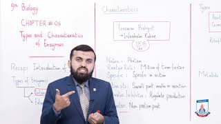 Class 9  Biology Chapter 6  Lecture 2  Topic Types amp characteristics of enzymes  Allied Schools [upl. by Lunneta]