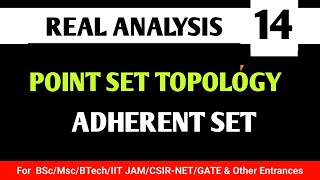 Adherent Point  Point set topology14  Real analysis AGmathematics [upl. by Nythsa646]