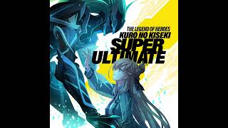 黎之軌跡 SUPER ULTIMATE 03 Unmitigated Evil [upl. by Boyer]