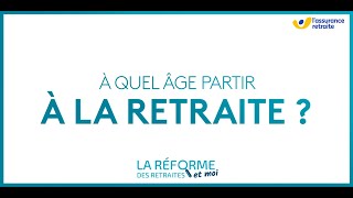 Réforme des retraites  âge de départ [upl. by Lekcar398]