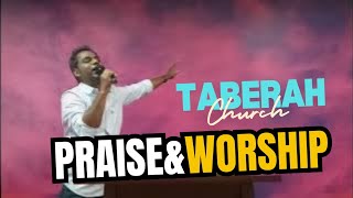 Praise amp Worship  Taberah Church  BroSelvin [upl. by Khichabia]