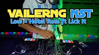 Nonstop Vailerng 2024 Vip🎉 Low × Hotel Rom × Lick It  DJ Zenyah Beat [upl. by Stanwood]