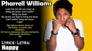 Pharrell Williams  Happy Lyrics EnglishSpanish InglésEspañol [upl. by Lambart995]