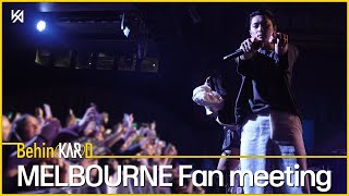 KARD MELBOURNE FAN MEETING BEHIND  KARD Behind [upl. by Notsyrb795]