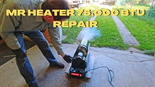 75000 BTU Diesel Kerosene Forced Air Heater not working Mr Heater Contractor Series [upl. by Ardnnek]